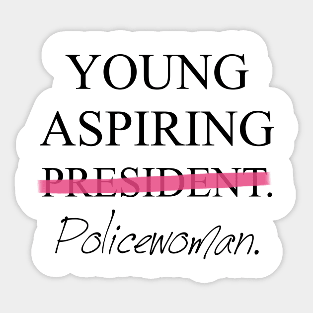 Young Aspiring Poliecwoman Sticker by Pixhunter